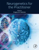 Neurogenetics for the Practitioner (eBook, PDF)