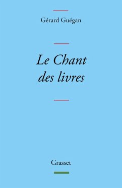 Cover Le Chant des livres (eBook, ePUB)