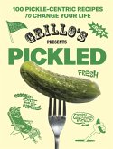 Grillo's Presents Pickled (eBook, ePUB)