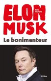 Elon Musk - Le bonimenteur (eBook, ePUB)