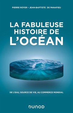 La fabuleuse histoire de l'Océan (eBook, ePUB) Cover La fabuleuse histoire de l'Océan (eBook, ePUB)