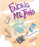 Finding Mr. Trunks (eBook, ePUB)