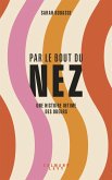 Par le bout du nez (eBook, ePUB)