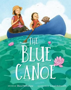 The Blue Canoe (eBook, ePUB) - McFarlane, Sheryl