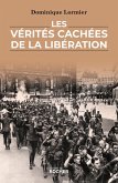Les vérités cachées de la Libération (eBook, ePUB)
