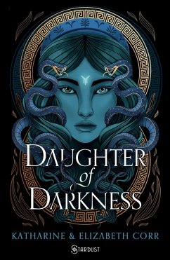 Daughter of darkness (eBook, ePUB) - Corr, Katherine; Corr, Elizabeth