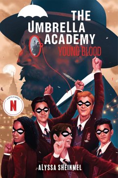Young Blood (An Umbrella Academy YA Novel) (eBook, ePUB) - Sheinmel, Alyssa