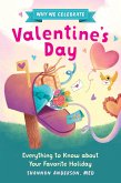 Why We Celebrate Valentine's Day (eBook, ePUB) Why We Celebrate Valentine's Day (eBook, ePUB)