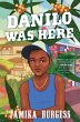 Danilo Was Here (eBook, ePUB) - Bild 1