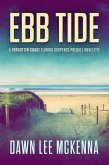 Ebb Tide: A Forgotten Coast Florida Suspense Prequel Novelette (The Forgotten Coast Florida Suspense Series, #0) (eBook, ePUB)