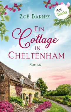 Ein Cottage in Cheltenham (eBook, ePUB) - Barnes, Zoë