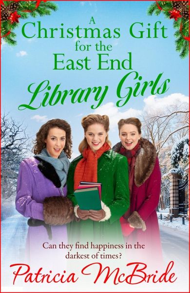 A Christmas Gift for the East End Library Girls (eBook, ePUB)