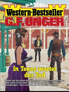 G. F. Unger Western-Bestseller 2673 (eBook, ePUB) - Unger, G. F.