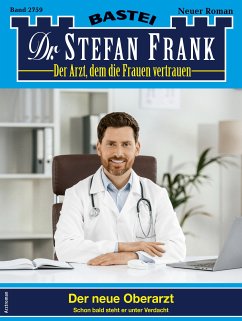 Dr. Stefan Frank 2759 (eBook, ePUB) - Frank, Stefan