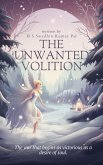 The Unwanted Volition (eBook, ePUB)