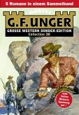 G. F. Unger Sonder-Edition Collection 36 (eBook, ePUB)