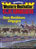 G. F. Unger Western-Bestseller 2672 (eBook, ePUB)