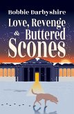 Love, Revenge & Buttered Scones (eBook, ePUB)