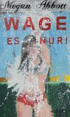 Wage es nur! (eBook, ePUB)