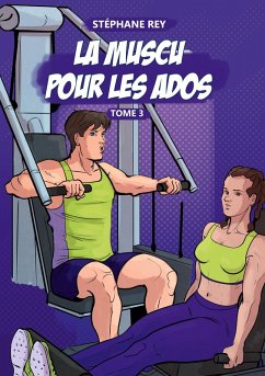 La Muscu pour les Ados (eBook, ePUB)