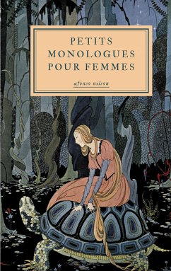 Petits monologues pour femmes (eBook, ePUB) - Nilson, Afonso