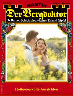 Der Bergdoktor 2234 (eBook, ePUB) - Kufsteiner, Andreas