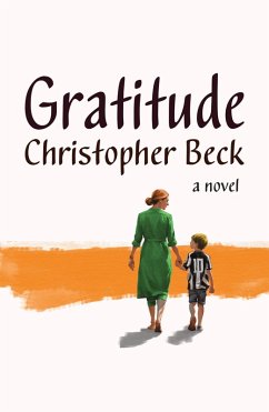 Gratitude (eBook, ePUB) - Beck, Christopher
