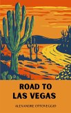 Road to Las Vegas (eBook, ePUB)