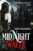 Midnight Waltz (The Infernal Symphony, #1) (eBook, ePUB) Midnight Waltz (The Infernal Symphony, #1) (eBook, ePUB)