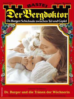 Der Bergdoktor 2232 (eBook, ePUB) - Kufsteiner, Andreas