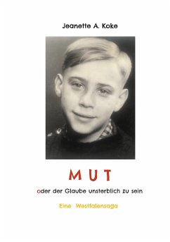 MUT oder der Glaube unsterblich zu sein (eBook, ePUB)