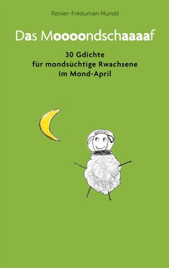 Das Moooondschaaaaf (eBook, ePUB)