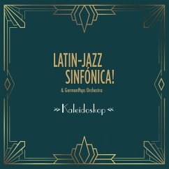 Kaleidoskop (180g Lp) - Latin-Jazz Sinfónica! Feat. Germanpops Orchestra