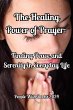 The Healing Power of Prayer Finding... - Bild 1