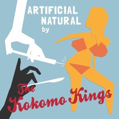 Artificial Natural (Lim.Ed.) - Kokomo Kings,The