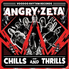 Chills And Thrills - Angry Zeta