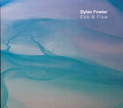 Ebb & Flow - Fowler,Dylan