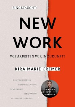 Eingetaucht: New Work (eBook, ePUB) - Cremer, Kira Marie