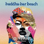 Buddha Bar Beach 10 Years - By Ravin (Limited)