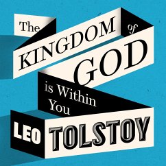 The Kingdom of God Is Within You (MP3-Download) - Tolstoy, Leo