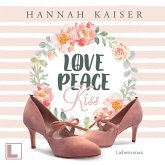 Love, Peace, Kiss (MP3-Download)