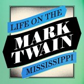 Life on the Mississippi (MP3-Download) Life on the Mississippi (MP3-Download)
