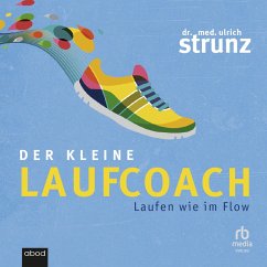 Der kleine Laufcoach (MP3-Download) - Strunz, Dr. med. Ulrich
