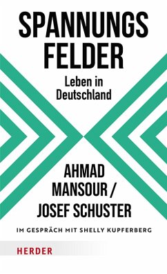 Spannungsfelder (eBook, ePUB) - Mansour, Ahmad; Schuster, Josef; Kupferberg, Shelly