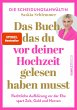 Das Buch, das du vor deiner Hochzeit... - Bild 1