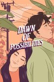 Dawn of Possibilities (eBook, ePUB)