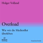 Overload (brand eins audio books 4) (MP3-Download)
