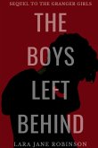 The Boys Left Behind (The Hayford Murders Duology, #2) (eBook, ePUB)