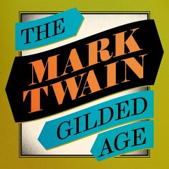 The Gilded Age (MP3-Download) - Twain, Mark