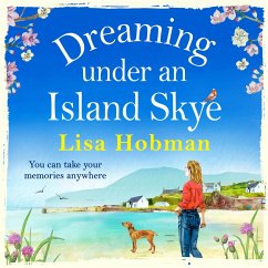 Dreaming Under An Island Skye (MP3-Download) - Hobman, Lisa